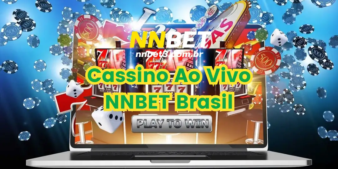 Cassino Ao Vivo NNBET Brasil